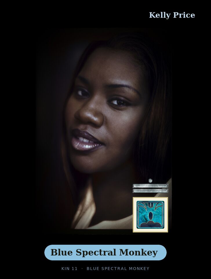 Kelly Price - Kin 11 Blue Spectral Monkey