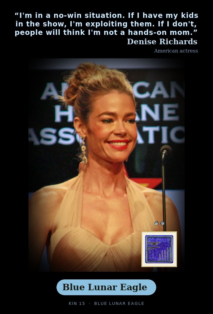 Denise Richards - Kin 15 Blue Lunar Eagle