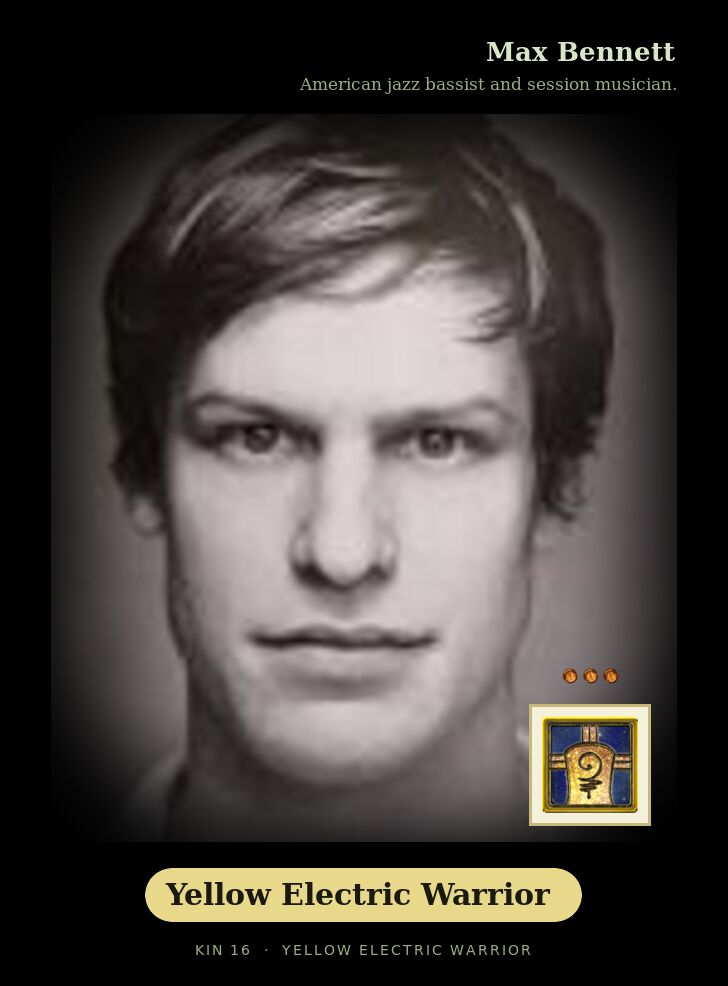 Max Bennett - Kin 16 Yellow Electric Warrior