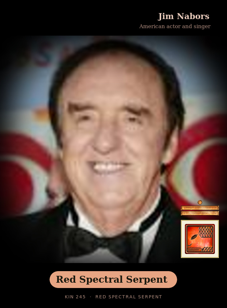 Jim Nabors - Kin 245 Red Spectral Serpent
