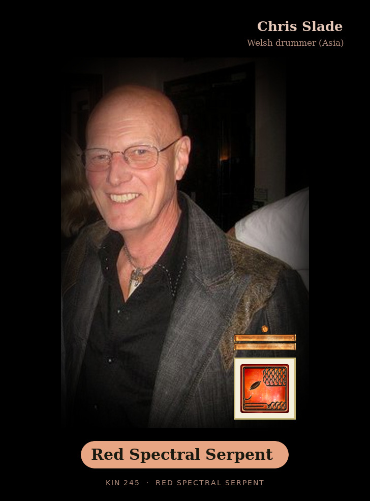 Chris Slade - Kin 245 Red Spectral Serpent