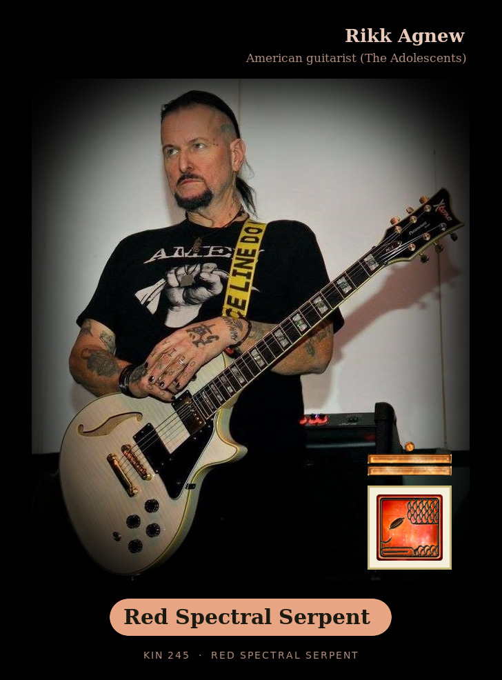 Rikk Agnew - Kin 245 Red Spectral Serpent