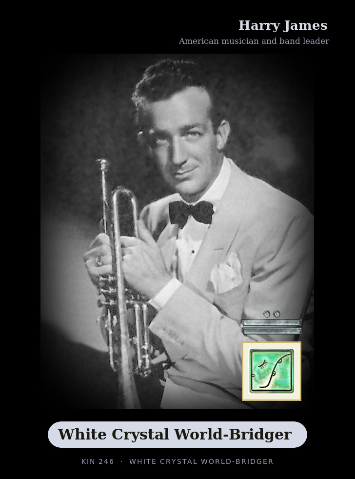Harry James - Kin 246 White Crystal World-Bridger