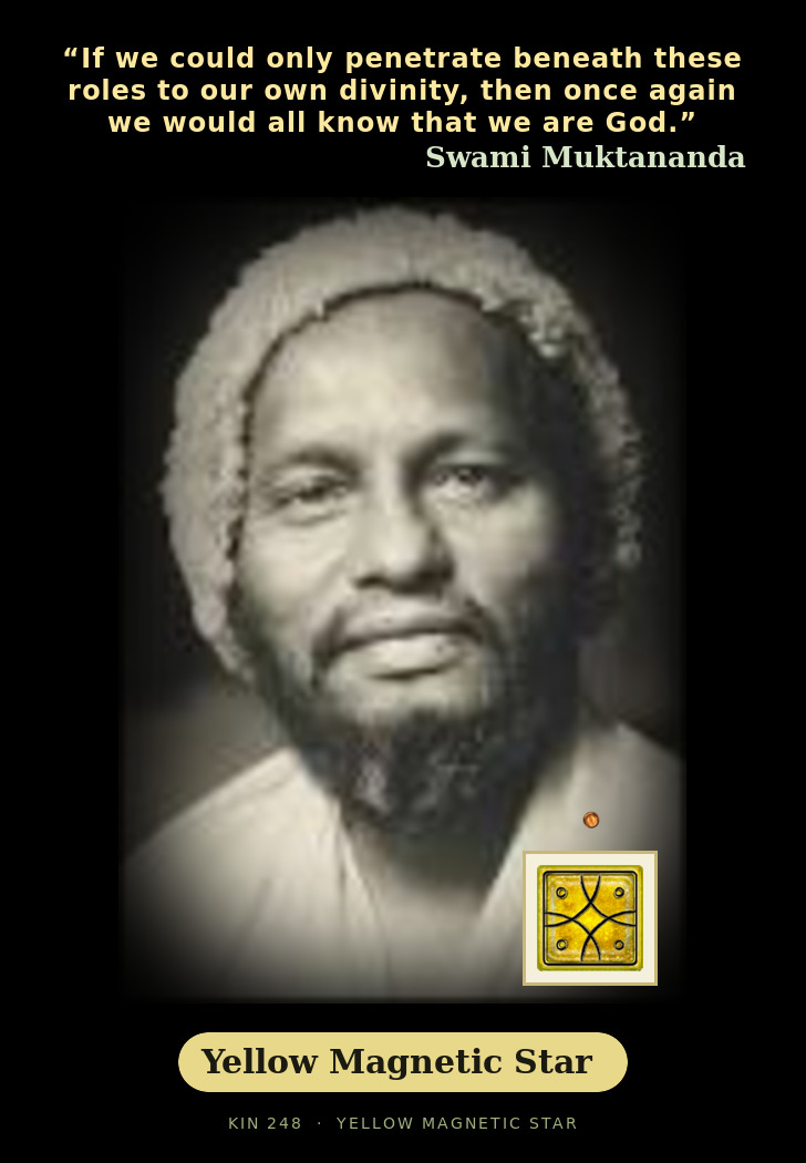 Swami Muktananda - Kin 248 Yellow Magnetic Star