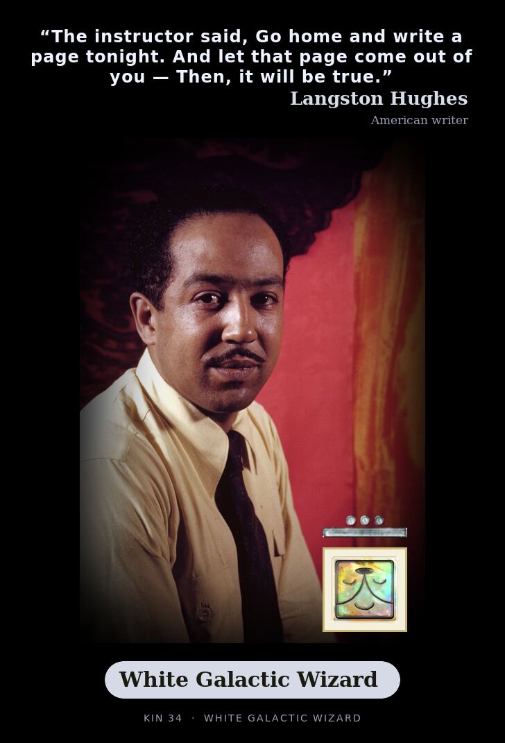 Langston Hughes - Kin 34 White Galactic Wizard