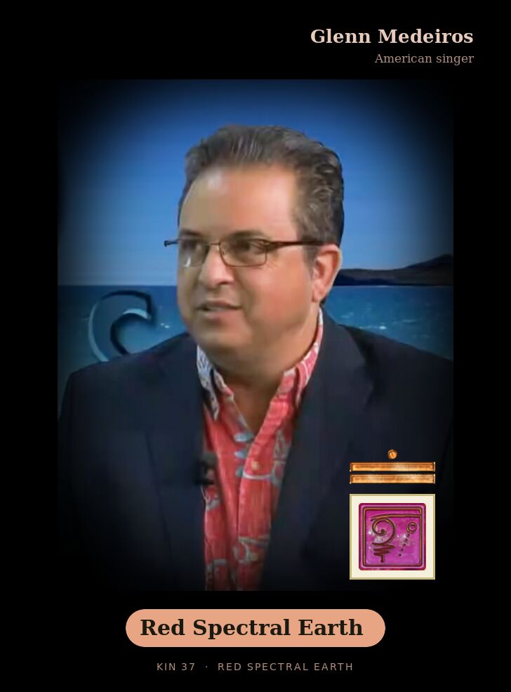 Glenn Medeiros - Kin 37 Red Spectral Earth