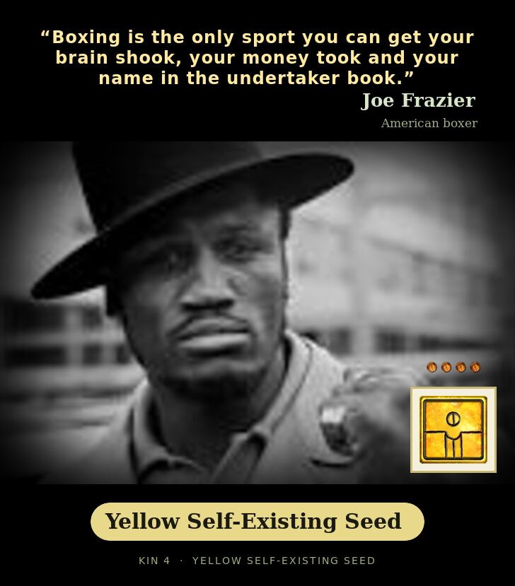 Joe Frazier - Kin 4 Yellow Self-Existing Seed