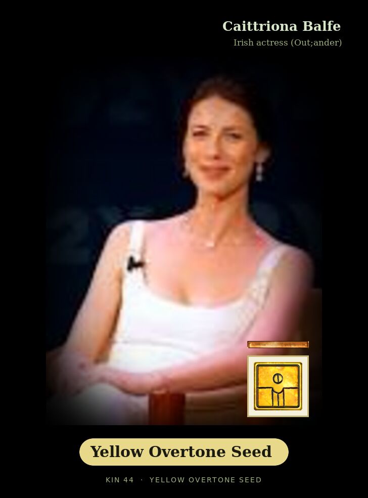 Caittriona Balfe - Kin 44 Yellow Overtone Seed