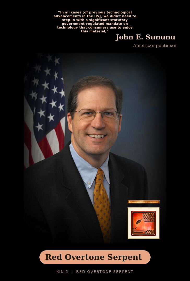John E. Sununu - Kin 5 Red Overtone Serpent