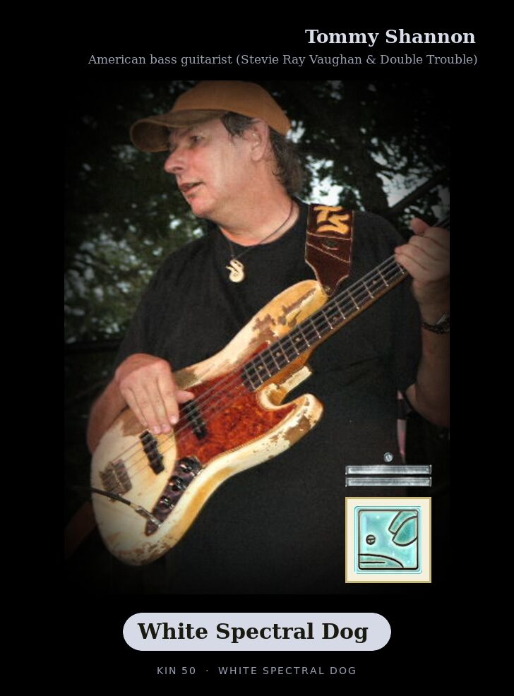 Tommy Shannon - Kin 50 White Spectral Dog