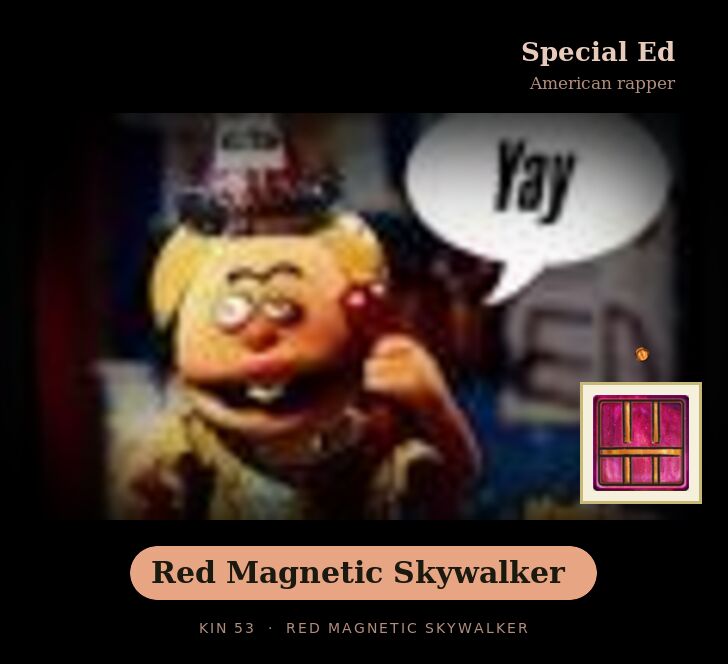 Special Ed - Kin 53 Red Magnetic Skywalker