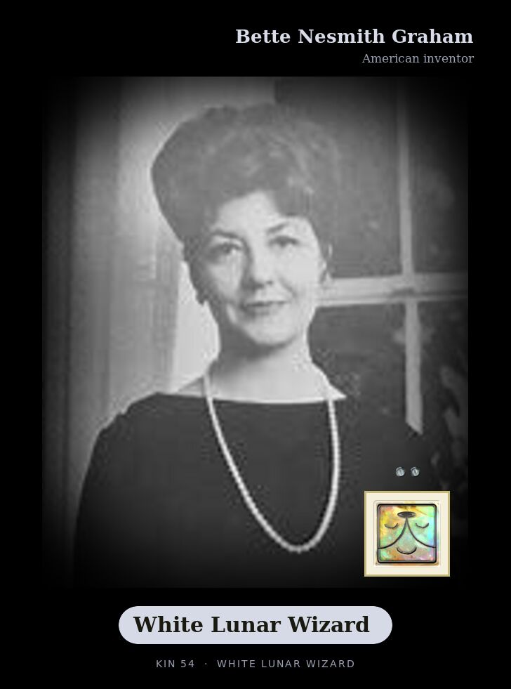 Bette Nesmith Graham - Kin 54 White Lunar Wizard