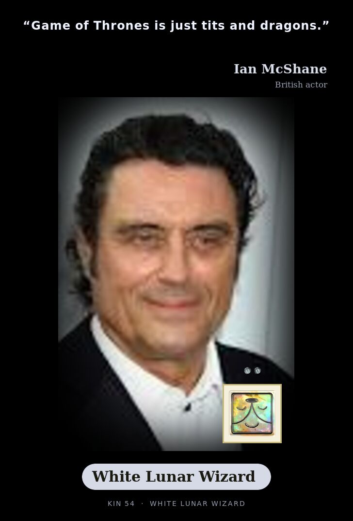 Ian McShane - Kin 54 White Lunar Wizard