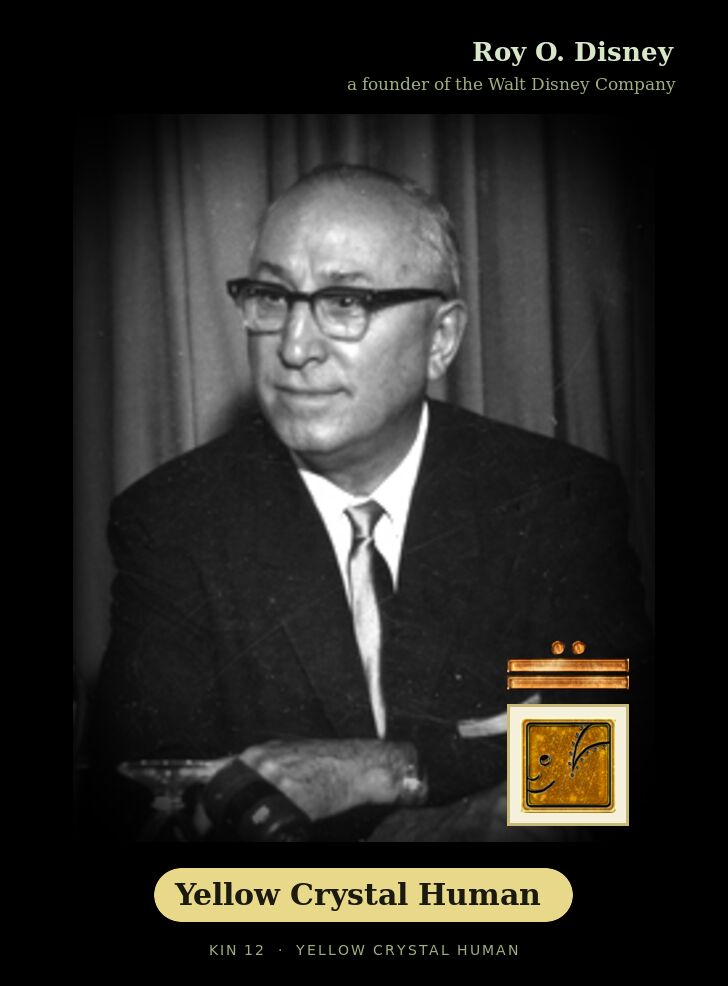 Roy O. Disney · Yellow Crystal Human