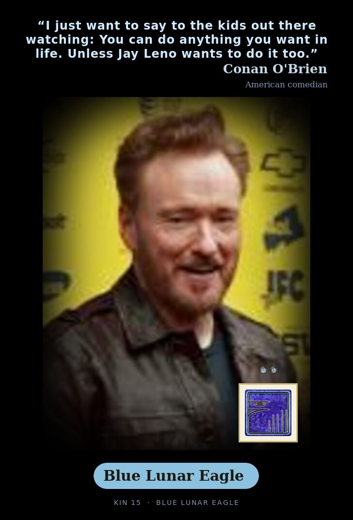 Conan O'Brien · Blue Lunar Eagle