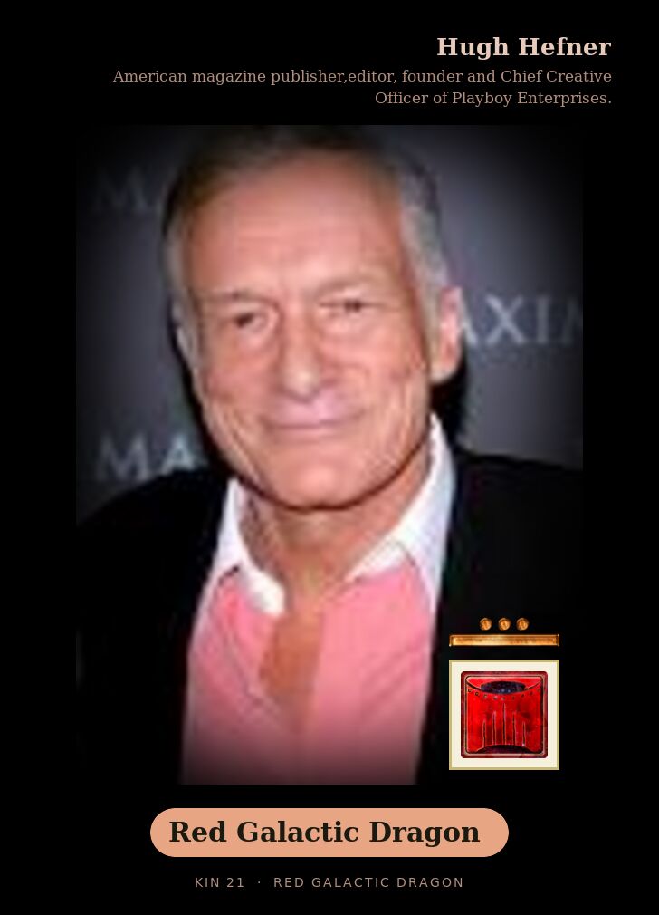 Hugh Hefner · Red Galactic Dragon