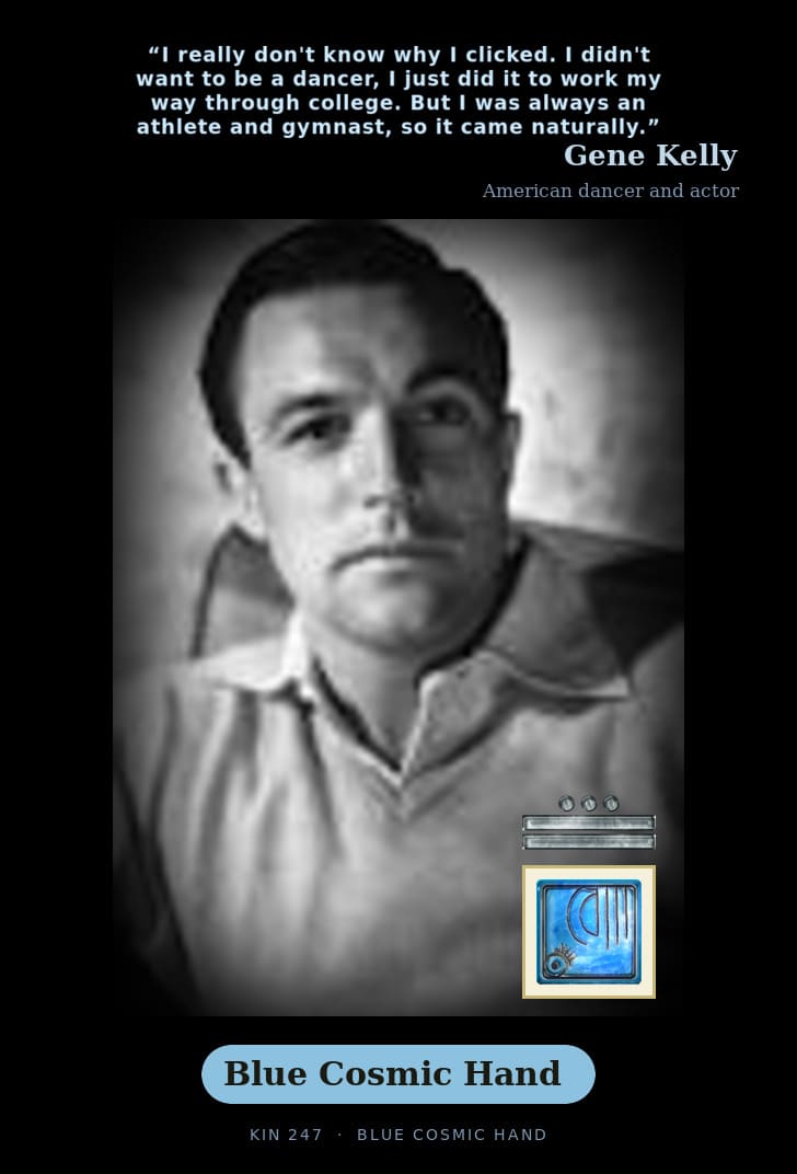 Gene Kelly · Blue Cosmic Hand