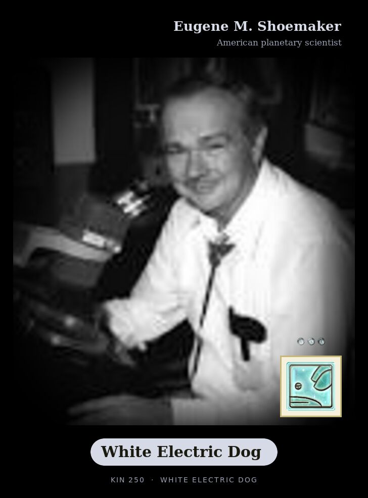 Eugene M. Shoemaker · White Electric Dog