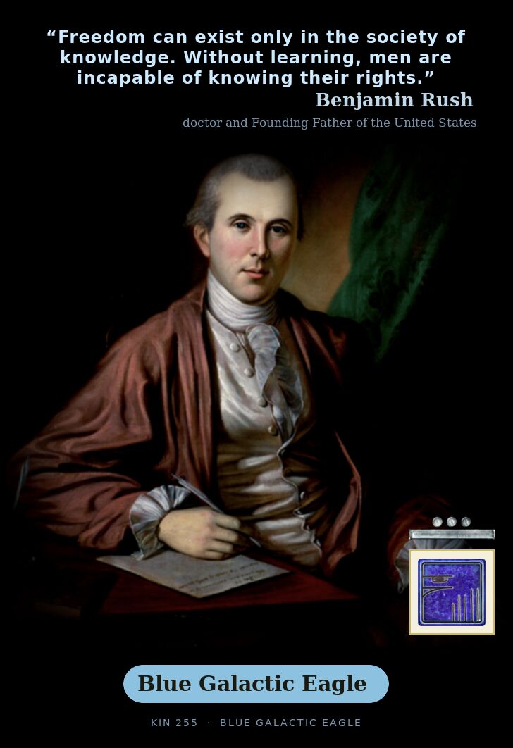 Benjamin Rush · Blue Galactic Eagle