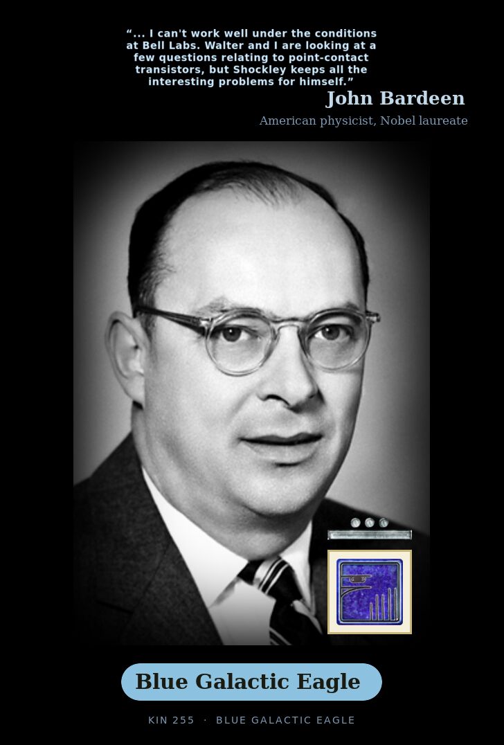 John Bardeen · Blue Galactic Eagle