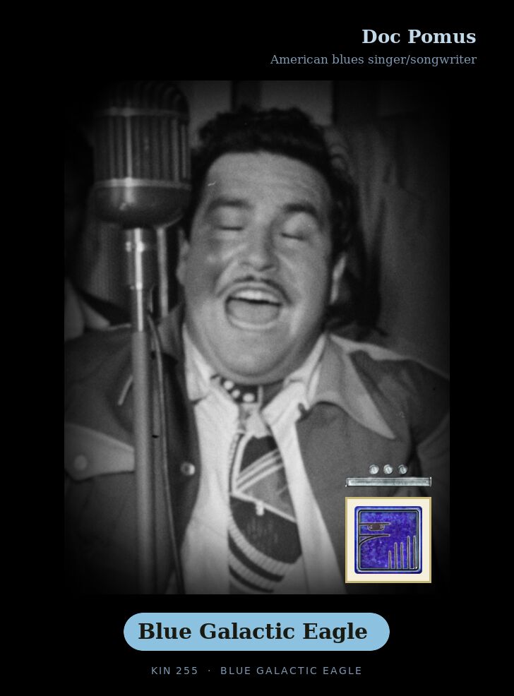 Doc Pomus · Blue Galactic Eagle