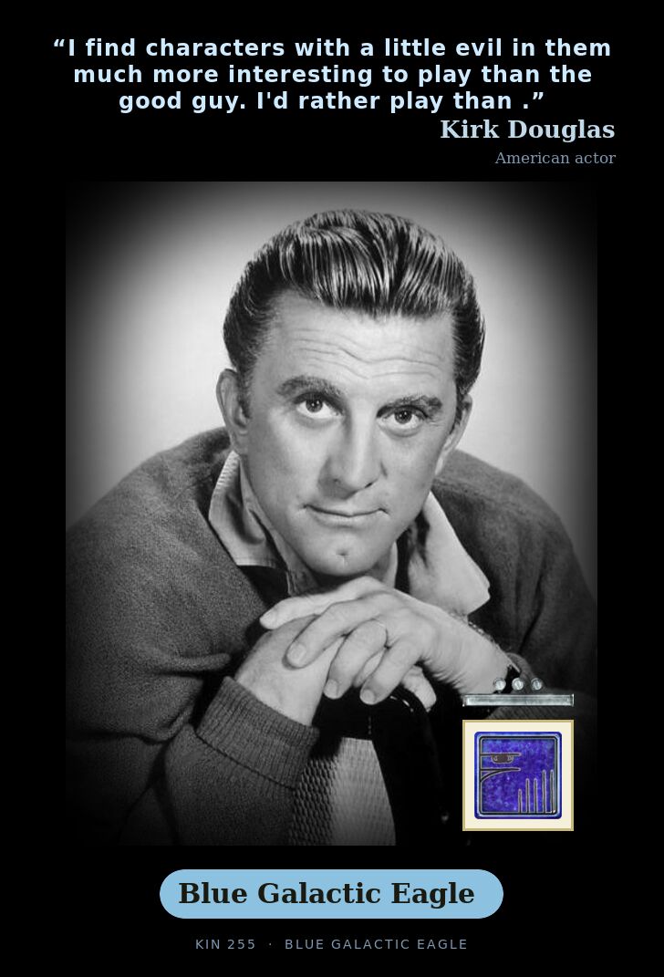 Kirk Douglas · Blue Galactic Eagle