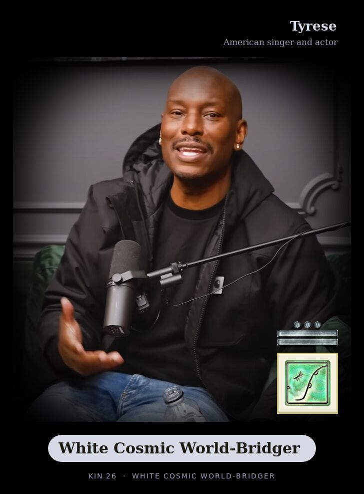 Tyrese · White Cosmic World-Bridger