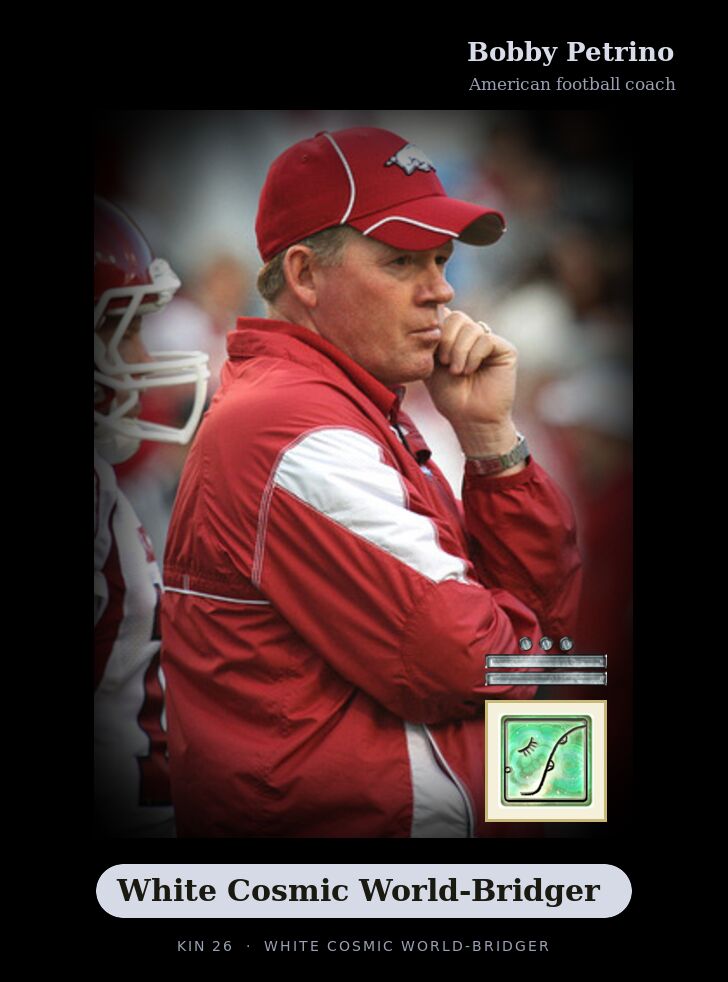 Bobby Petrino · White Cosmic World-Bridger