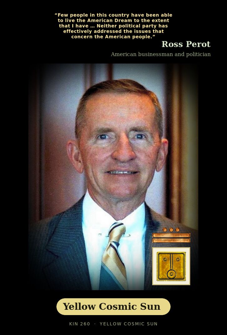 Ross Perot · Yellow Cosmic Sun