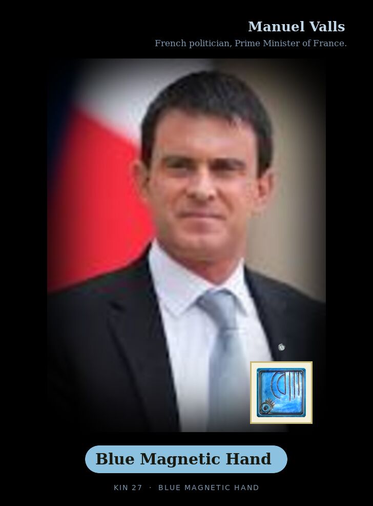Manuel Valls · Blue Magnetic Hand
