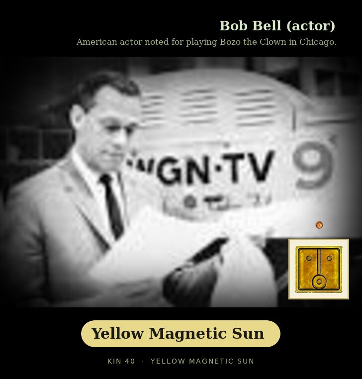 Bob Bell (actor) · Yellow Magnetic Sun