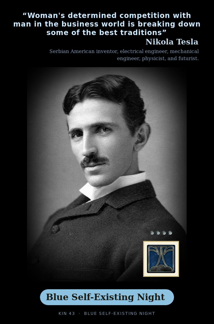 Nikola Tesla · Blue Self-Existing Night