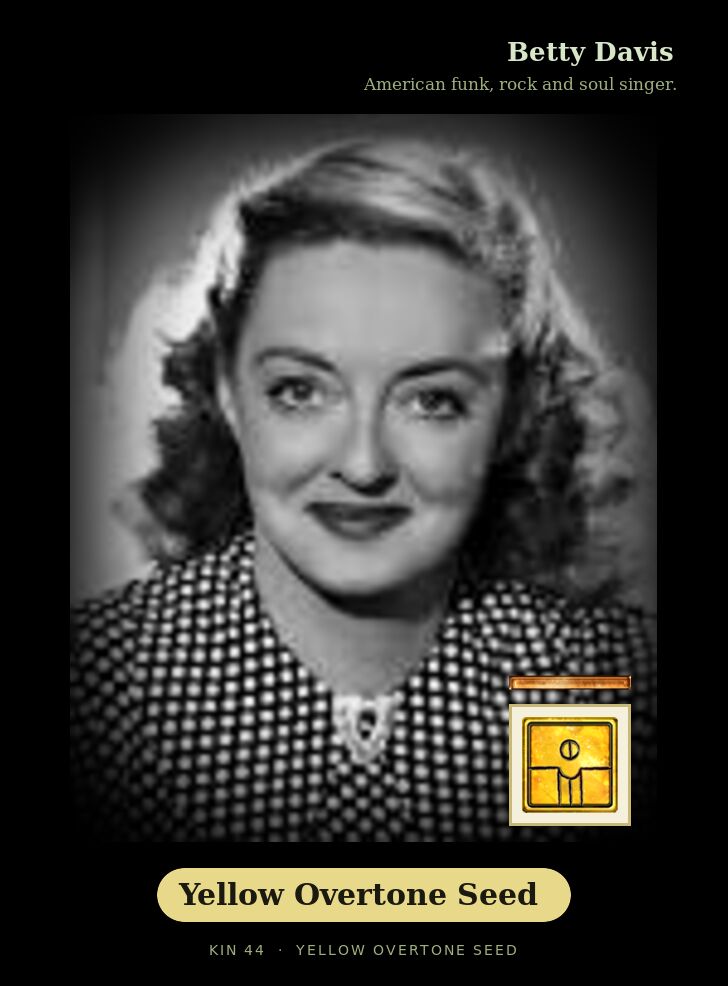 Betty Davis · Yellow Overtone Seed
