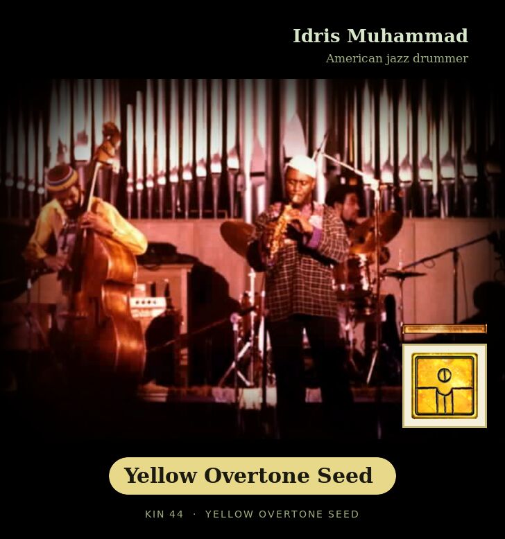Idris Muhammad · Yellow Overtone Seed