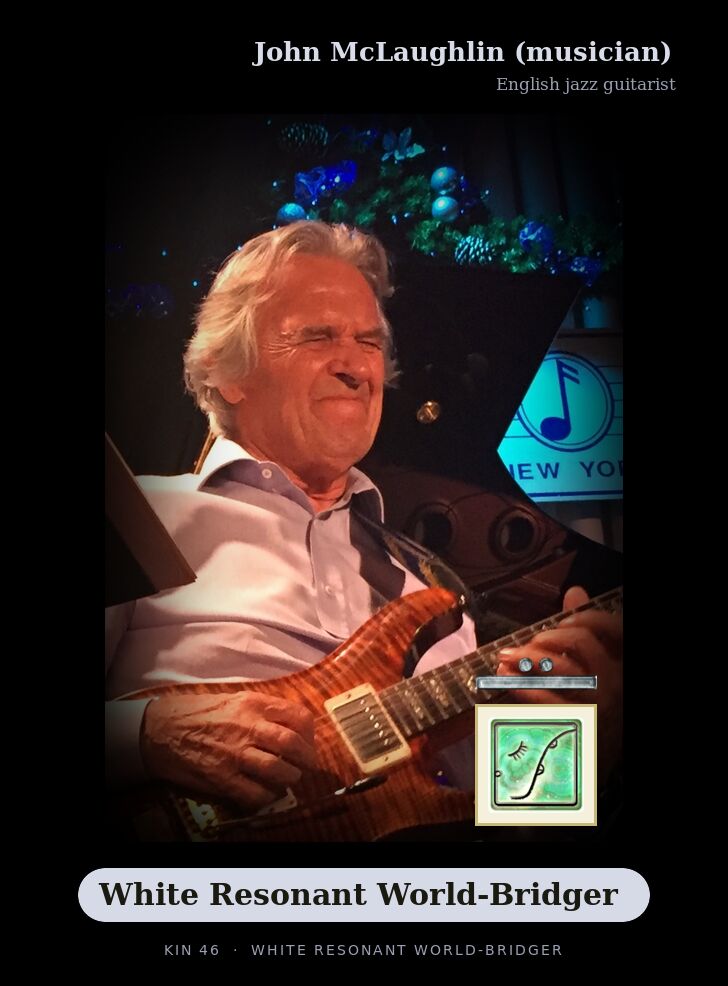 John McLaughlin (musician) · White Resonant World-Bridger