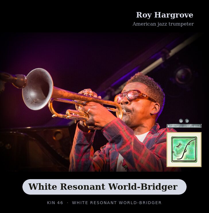 Roy Hargrove · White Resonant World-Bridger