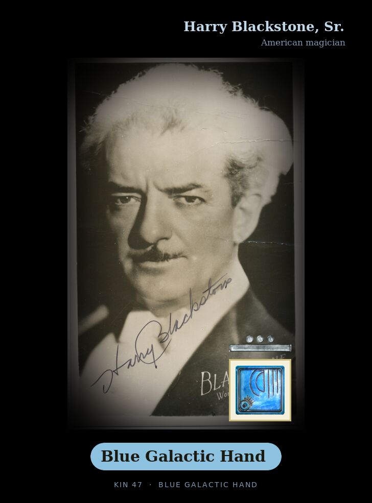 Harry Blackstone, Sr. · Blue Galactic Hand