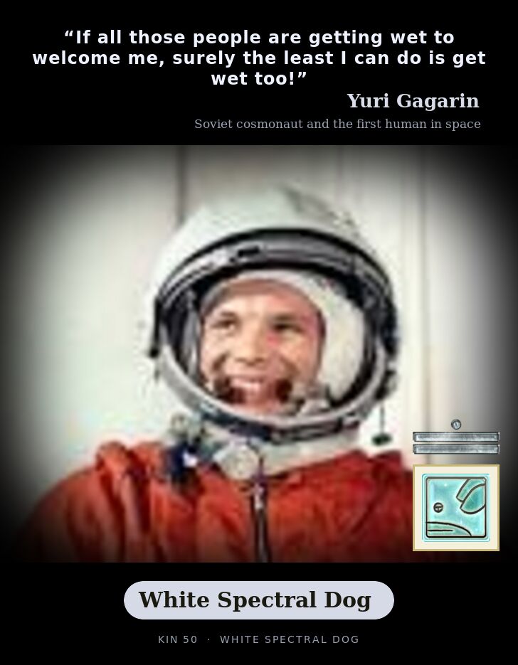 Yuri Gagarin · White Spectral Dog