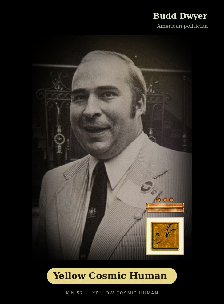 Budd Dwyer · Yellow Cosmic Human