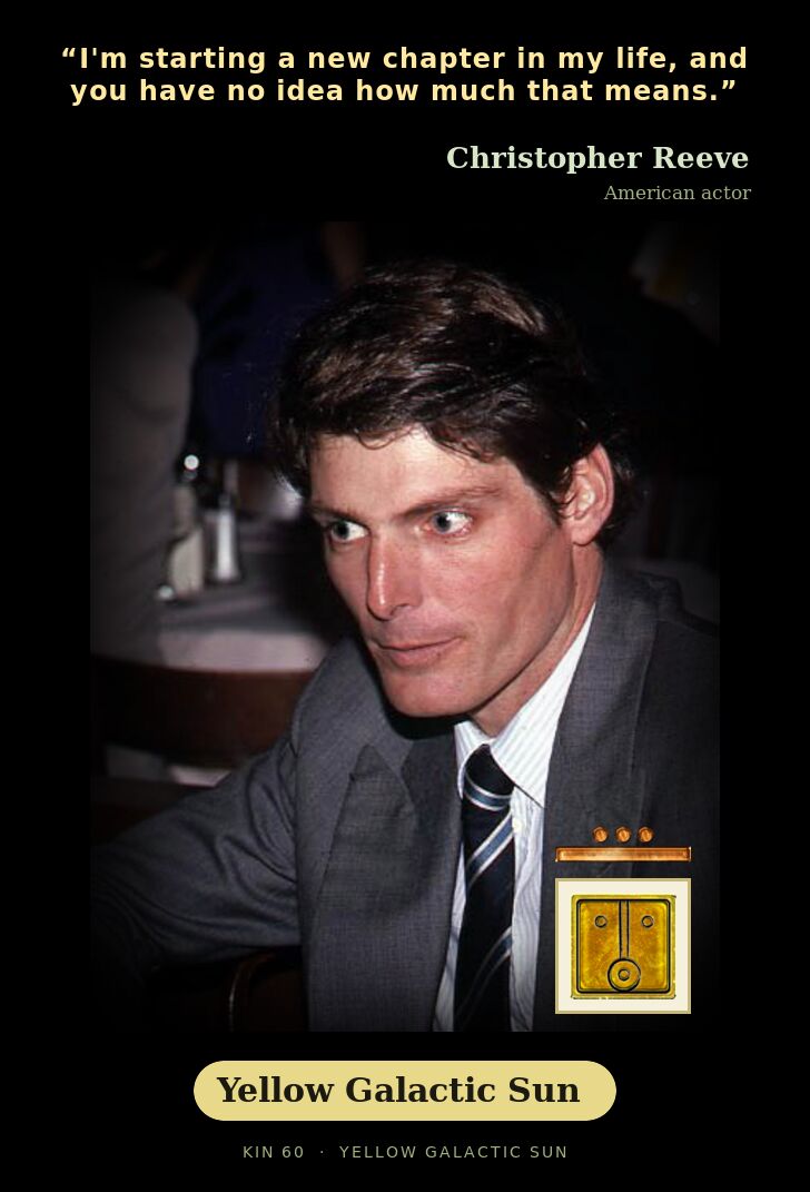 Christopher Reeve · Yellow Galactic Sun