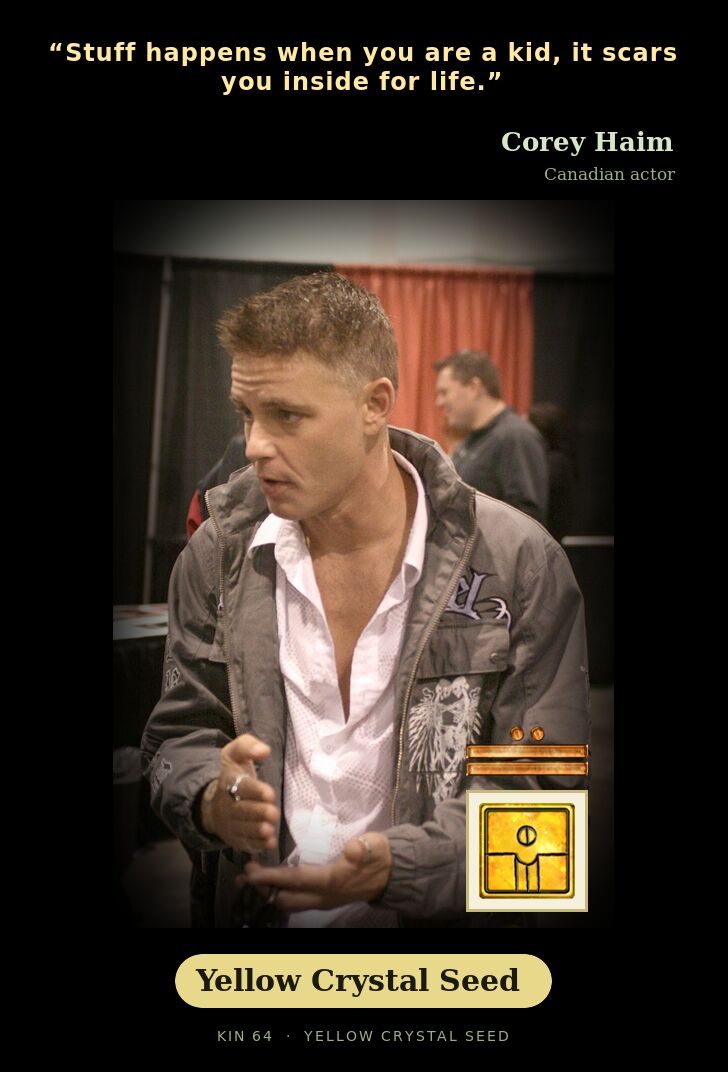 Corey Haim · Yellow Crystal Seed