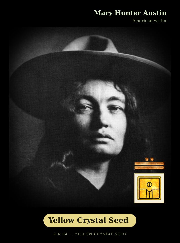 Mary Hunter Austin · Yellow Crystal Seed
