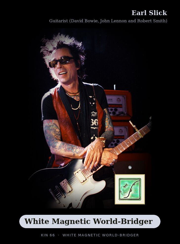 Earl Slick · White Magnetic World-Bridger