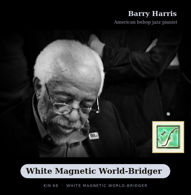 Barry Harris · White Magnetic World-Bridger