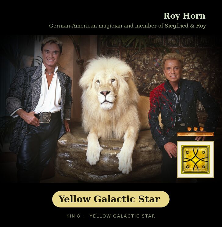 Roy Horn · Yellow Galactic Star
