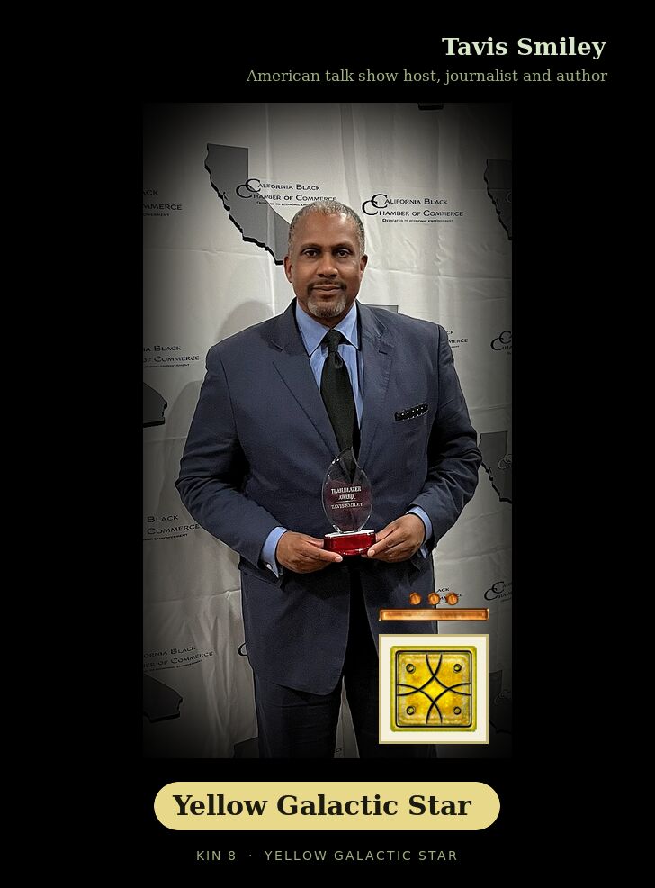 Tavis Smiley · Yellow Galactic Star